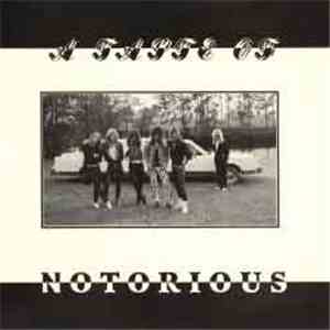 Notorious  - A Taste Of