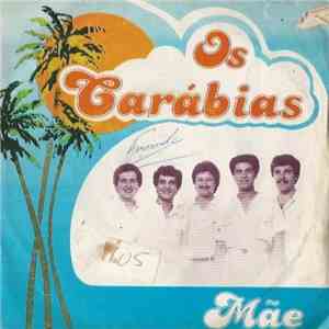 Os Carábias - Mãe