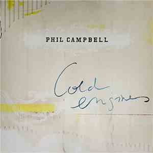 Phil Campbell  - Cold Engines