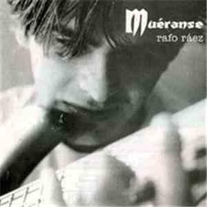 Rafo Ráez - Muéranse