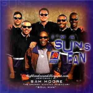 Sam Moore - I'm A Suns Fan