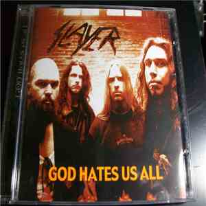 Slayer - God Hate Us All