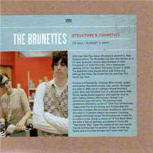 The Brunettes - Structure & Cosmetics