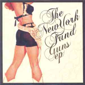 The New York Fund - Guns EP