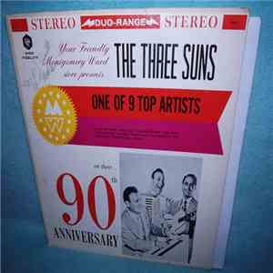 The Three Suns - Montgomery Wards Presents...One Of 9 Top Artists Sampler