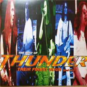 Thunder - The Best Of Thunder - Their Finest Hour (And A Bit)