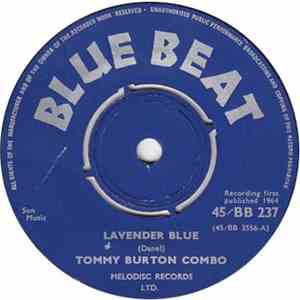 Tommy Burton Combo - Lavender Blue / I'm Walking