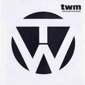 Treva Whateva - We Have Technology