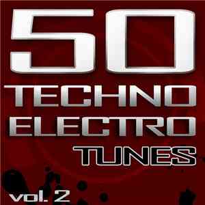 Various - 50 Techno Electro Tunes Vol. 2