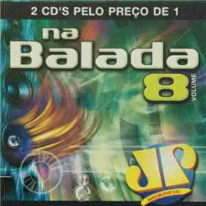 Various - Na Balada 8