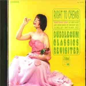 Various - Right To Chews