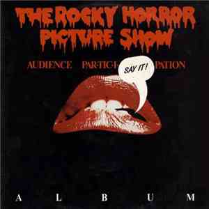 Various - The Rocky Horror Picture Show (The Original Audience Par-Tic-I-Pation Album)