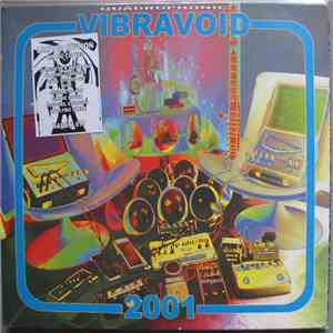 Vibravoid - 2001 Love Is Freedom