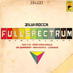 Zilla Rocca - Full Spectrum EP