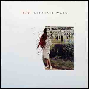 1/2 - Separate Ways