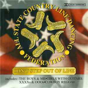 All State Country Line Dancing Federation - Don't Step Out Of Line