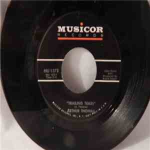 Arthur Thomas - Trailing Tears / Killing Me With Kindness