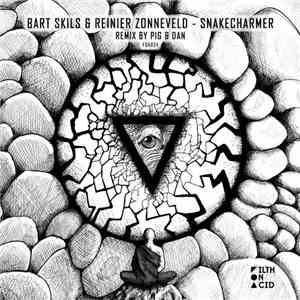 Bart Skils & Reinier Zonneveld - Snakecharmer