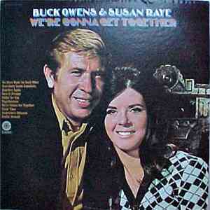 Buck Owens & Susan Raye - We're Gonna Get Together