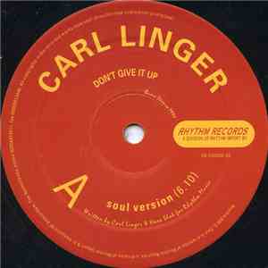 Carl Linger - Don't Give It Up