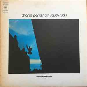Charlie Parker - Charlie Parker on Savoy vol.7