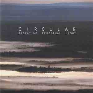 Circular  - Radiating Perpetual Light