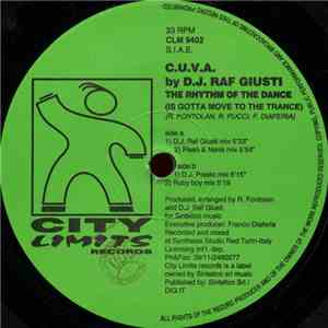 C.U.V.A By D.J. Raf Giusti - The Rhythm Of The Dance (Is Gotta Move To The Trance)