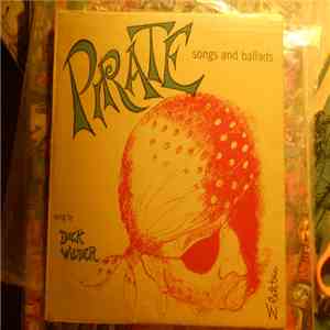Dick Wilder - Pirate Songs And Ballads