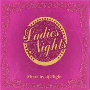 DJ Flight - Ladies Nights