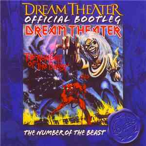 Dream Theater - Official Bootleg: The Number Of The Beast