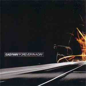 Easyway - Forever In A Day