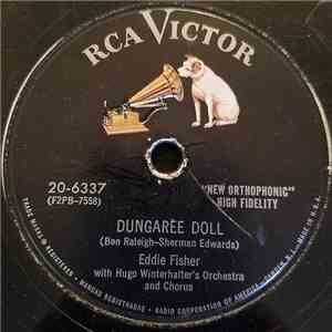 Eddie Fisher - Dungaree Doll / Everybody's Got A Home But Me