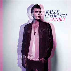 Kalle Lindroth - Annika