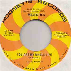 Majestics - You Are My Whole Life