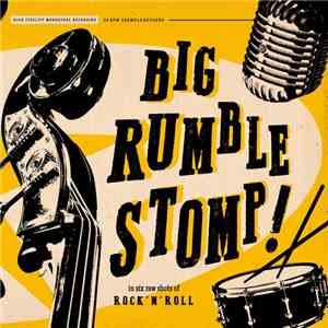 Marcos Sendarrubias - Big Rumble Stomp!