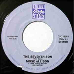 Mose Allison - The Seventh Son / Parchman Farm