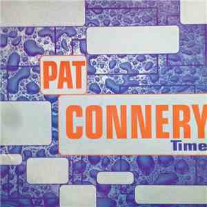 Pat Connery - Time