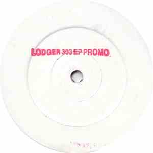 Pete The Lodger - Lodger 303 E.P.