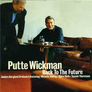 Putte Wickman - Back To The Future