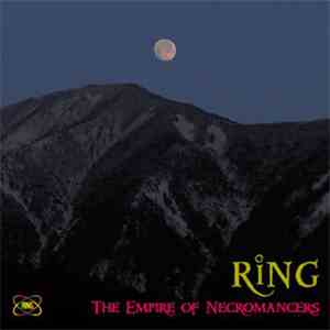 Ring  - The Empire Of Necromancers [魔術師の帝国] [Majutsushi No Teikoku]