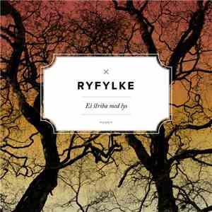 Ryfylke - Ei Striba Med Lys