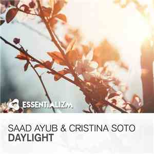 Saad Ayub & Cristina Soto - Daylight