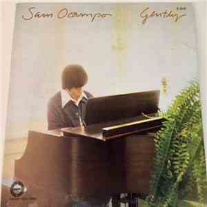 Sam Ocampo - Gently