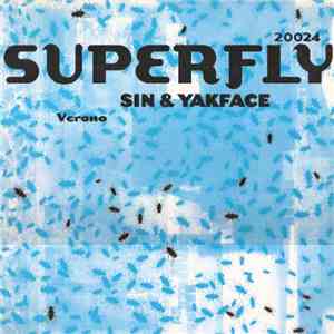Sin & Yakface - Verano