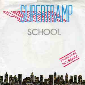 Supertramp - School / Oh Darling