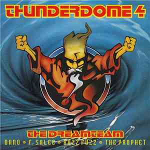 The Dreamteam - Thunderdome 4