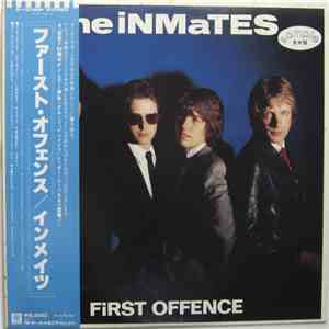 The Inmates - First Offence