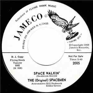 The Original Spacemen - Space Walkin'