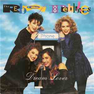 The Rebel Pebbles - Dream Lover