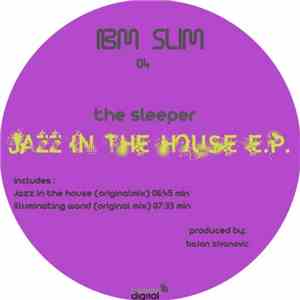 The Sleeper - Jazz In The House EP